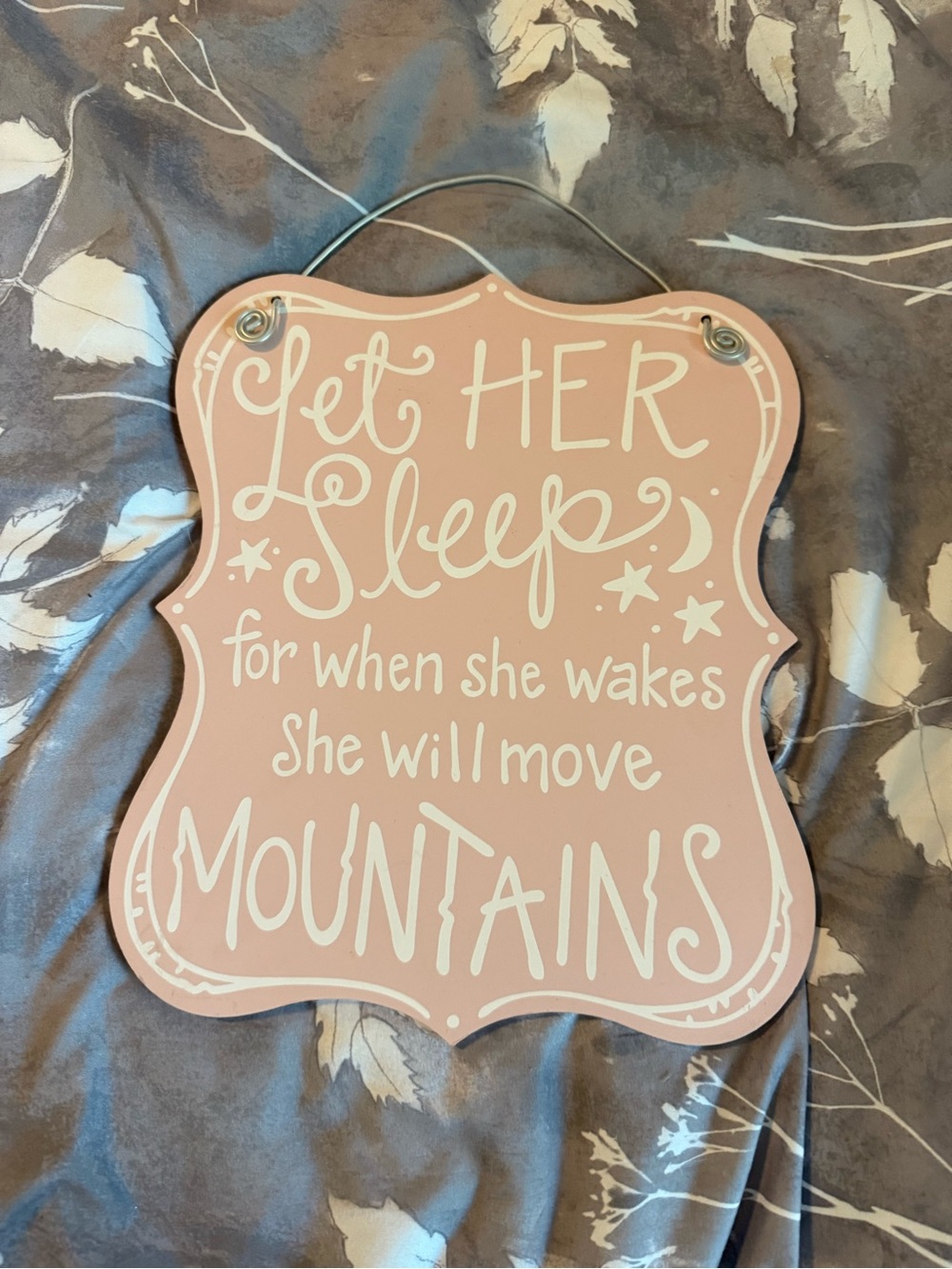 Let Her Sleep Pink Inspirational Wall Sign